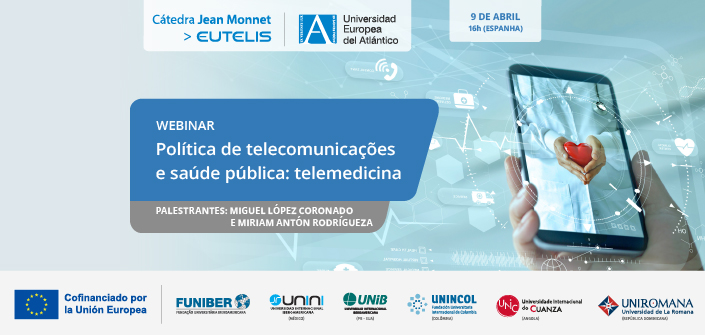 UNEATLANTICO organiza o webinar «Política de Telecomunicações e saúde pública: telemedicina»