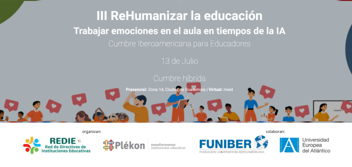UNEATLANTICO colabora na III Cimeira Ibero-americana de educadores “ReHumanizar a educação”.