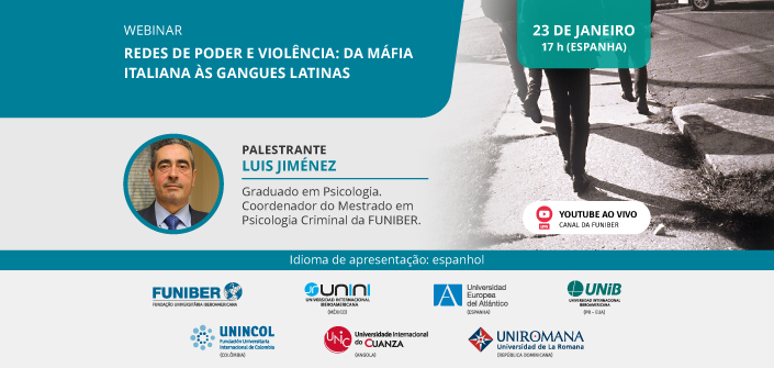 UNEATLANTICO organiza o webinar “Redes de poder e violência: Da máfia italiana às gangues latinas”