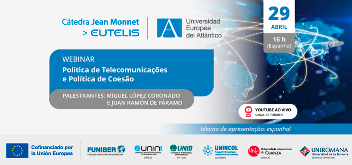 UNEATLANTICO organiza o webinar “Política de telecomunicações e política comercial: comércio eletrônico”
