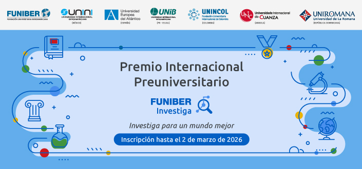 UNEATLANTICO colabora na organização da segunda edição do Prêmio Internacional Pré-universitário FUNIBER Investiga