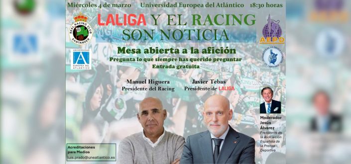 Liga e Corrida são citados em UNEATLANTICO: Mesa redonda com Javier Tebas e Manuel Higuera