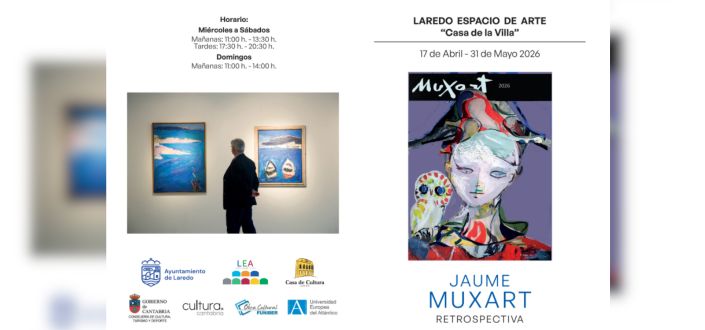 A UNEATLANTICO participará da inauguração da exposição “Muxart Retrospectiva” em Laredo