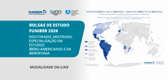UNEATLANTICO e Cátedra FUNIBER anunciam Doutorado, Mestrado e Especialização em Estudos Ibero-Americanos e da Iberofonia, primeiros programas acadêmicos de Estudos Pan-Ibéricos a nível mundial